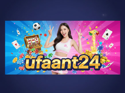 สล็อตเว็บตรง ufaant24